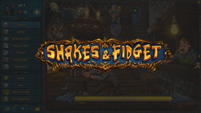 Shakes & Fidget